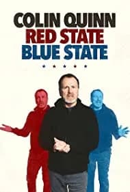 Colin Quinn: Red State Blue State 2019
