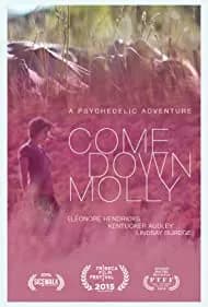 Come Down Molly (2017)
