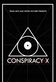Conspiracy X (2018)