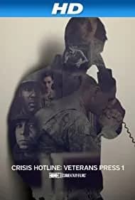 Crisis Hotline: Veterans Press 1 2013