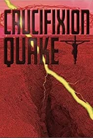 Crucifixion Quake 2020