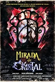 Crystal Eyes (2017)
