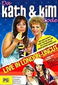 Da Kath & Kim Code 2005