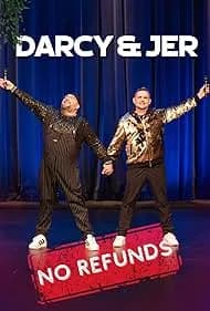 Darcy & Jer: No Refunds 2024