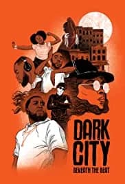 Dark City Beneath the Beat 2020