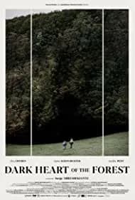 Dark Heart of the Forest (2021)