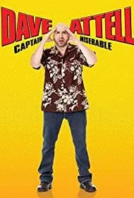 Dave Attell: Captain Miserable (2007)