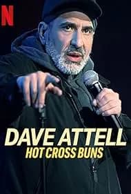 Dave Attell: Hot Cross Buns 2024