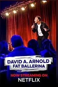 David A. Arnold Fat Ballerina 2020
