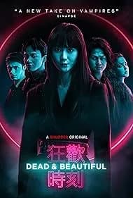 Dead & Beautiful 2021