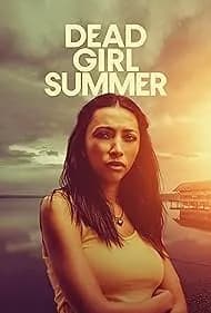 Dead Girl Summer 2025