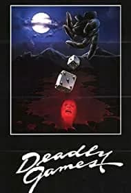 Deadly Games (1982)
