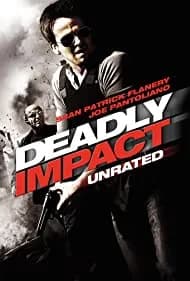 Deadly Impact 2010