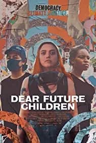 Dear Future Children 2021
