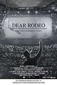 Dear Rodeo: The Cody Johnson Story 2021