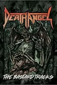 Death Angel: The Bastard Tracks 2021