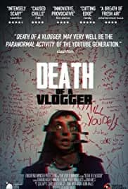 Death of a Vlogger 2019