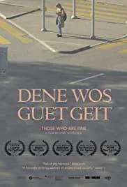 Dene wos guet geit (2017)