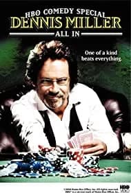 Dennis Miller: All In (2006)