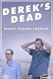 Derek's Dead 2020