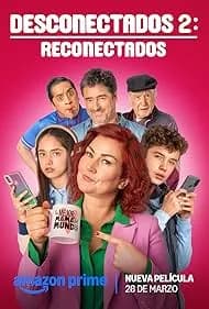 Desconectados 2: Reconectados 2025