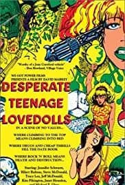 Desperate Teenage Lovedolls 1984