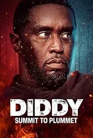 Diddy: Summit to Plummet 2024