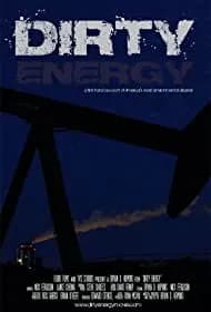 Dirty Energy 2013