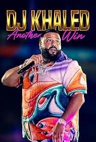 DJ Khaled: Another Win (2022)