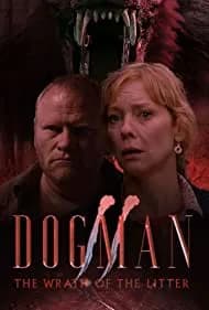 Dogman 2: The Wrath of the Litter 2014