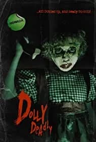 Dolly Deadly 2016
