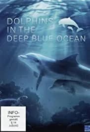 Dolphins in the Deep Blue Ocean 2009