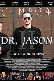 Dr. Jason II - Lights & Shadows 2024