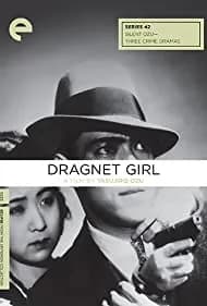 Dragnet Girl 1933