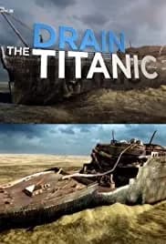 Drain the Titanic 2015