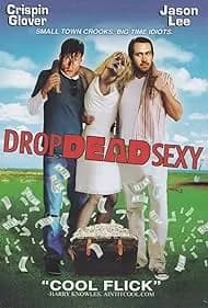 Drop Dead Sexy 2005