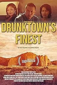 Drunktown's Finest 2015
