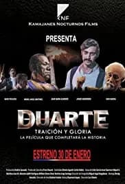 Duarte, traición y gloria 2014