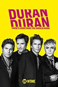 Duran Duran: There's Something You Should Know 2018