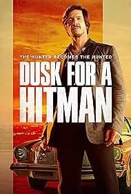 Dusk for a Hitman 2024