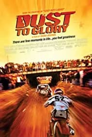Dust to Glory 2005