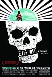 Eat Me: A Zombie Musical 2009