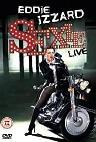 Eddie Izzard: Sexie (2003)