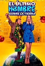 El Último Hombre Sobre La Tierra (2022)