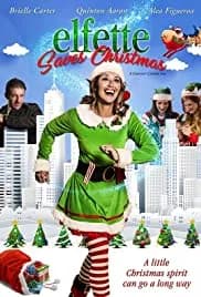 Elfette Saves Christmas 2019