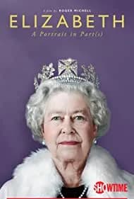 Elizabeth: A Portrait in Part(s) (2022)
