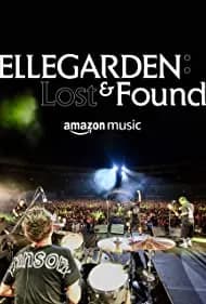 ELLEGARDEN: Lost & Found 2022