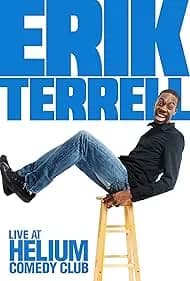Erik Terrell: Live at the Helium Comedy Club 2021