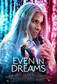 Even in Dreams 2021