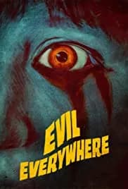 Evil Everywhere 2019